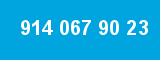 914 067 90 23 914 067 90 23